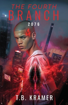 The Fourth Branch: 2076 B0DGQR5DWF Book Cover