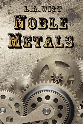 Noble Metals [Large Print] 1091706174 Book Cover