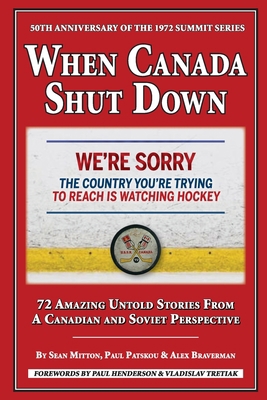 When Canada Shut Down: 50th Anniversary of the ... 1387647695 Book Cover
