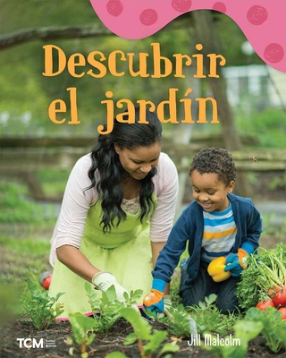 Descubrir El Jardín: A Wordless Nonfiction Book [Spanish]            Book Cover