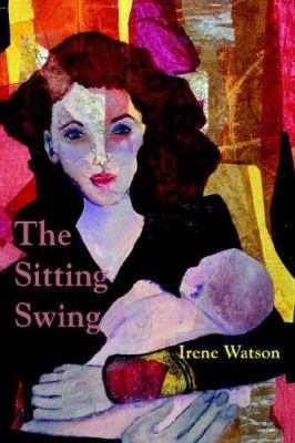 The Sitting Swing 1891386492 Book Cover