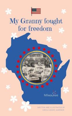 Hardcover My Granny Fought for Freedom Book