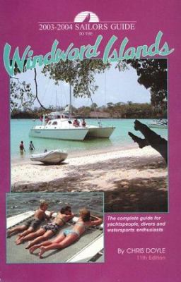 Sailors Guide to the Windward Islands 0944428649 Book Cover