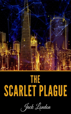 The Scarlet Plague B086LD8Q4W Book Cover
