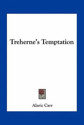 Treherne's Temptation 1163783102 Book Cover