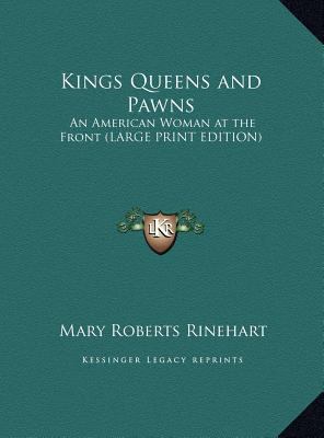 Kings Queens and Pawns: An American Woman at th... [Large Print] 1169834140 Book Cover