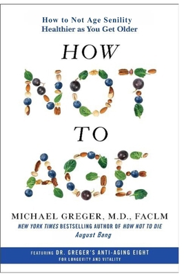 How to Not Age Senility: Scientific Method for ... B0CR9NHDWZ Book Cover