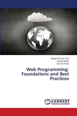 Web Programming: Foundations and Best Practices 6207807197 Book Cover