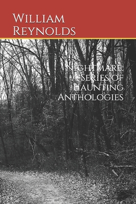 Nightmare: A Series of Haunting Anthologies B08M2FZ97B Book Cover