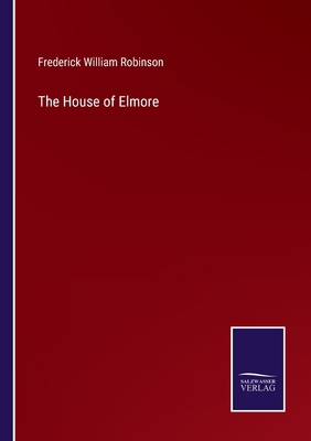 The House of Elmore 3752590262 Book Cover