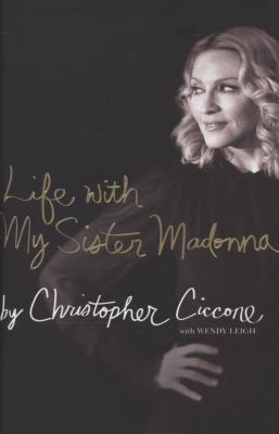 life-with-my-sister-madonna B006VAHQFA Book Cover