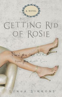 Getting Rid of Rosie 0425227928 Book Cover