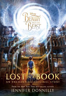 Beauty and the Beast: Lost in a Book 1484780981 Book Cover