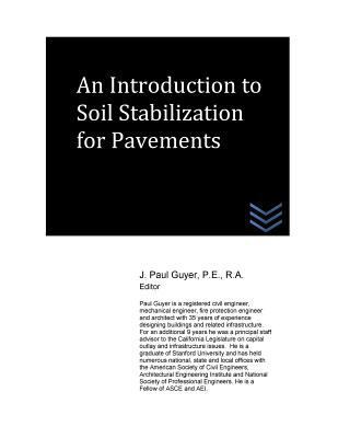 An Introduction to Soil Stabilization for Pavem... 1516811984 Book Cover