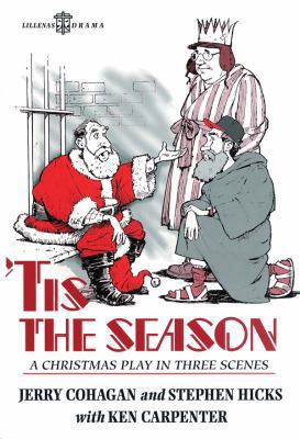 'Tis the Season: A Christmas Play in Three Scenes 0834191067 Book Cover