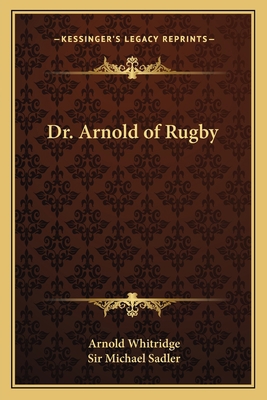 Dr. Arnold of Rugby 1162646012 Book Cover