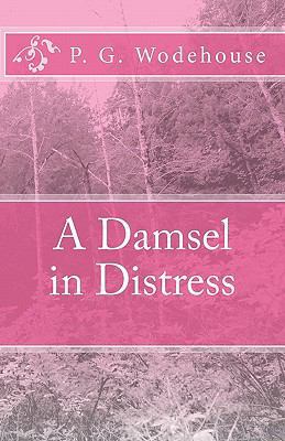 A Damsel in Distress 1452897697 Book Cover