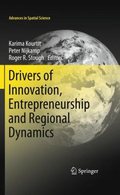 Drivers of Innovation, Entrepreneurship and Reg... 3642179398 Book Cover
