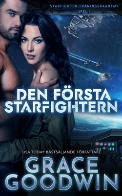 Den första Starfightern [Swedish] 1795927003 Book Cover