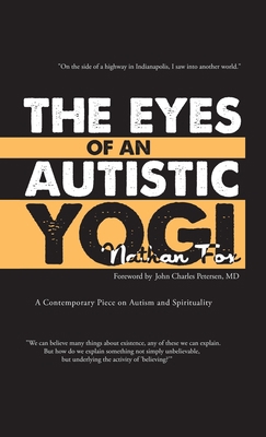 The Eyes of an Autistic Yogi 1469737094 Book Cover