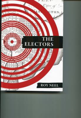 The Electors 0692651349 Book Cover