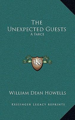 The Unexpected Guests: A Farce 1168842530 Book Cover