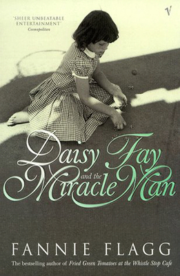 Daisy Fay And The Miracle Man 0099297213 Book Cover
