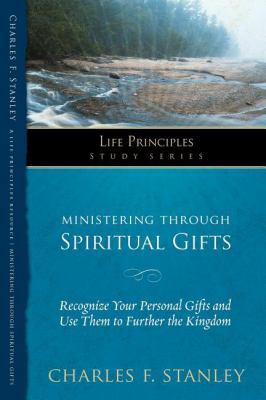 Ministering Through Spiritual Gifts: Recognize ... 1418541281 Book Cover