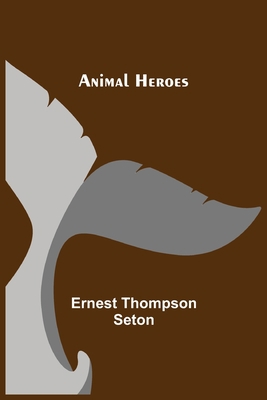 Animal Heroes 9355349343 Book Cover