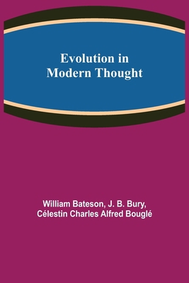 Evolution in Modern Thought 9355115326 Book Cover