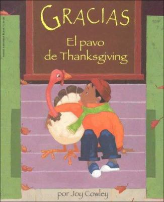 Gracias, El Pavo de Thanksgiving [Spanish] 0590399640 Book Cover