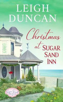 Christmas At Sugar Sand Inn: Clean and Wholesom... 1944258337 Book Cover