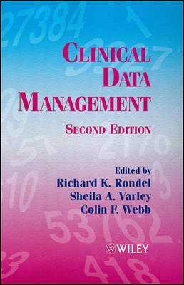 Clinical Data Management 2e 0471983292 Book Cover