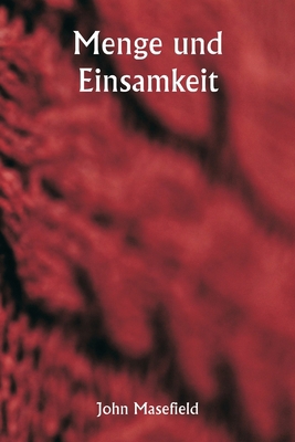 Menge und Einsamkeit [German] 9359945757 Book Cover
