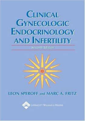 Clinical Gynecologic Endocrinology and Infertility 0781747953 Book Cover