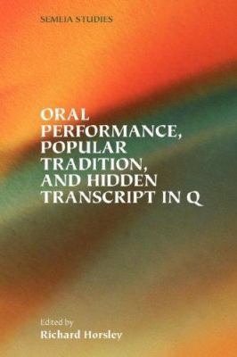 Oral Performance, Popular Tradition, and Hidden... 1589832485 Book Cover