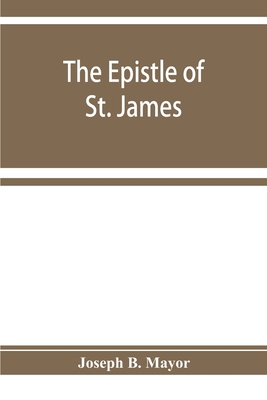 The Epistle of St. James 9353929105 Book Cover