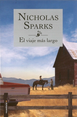 El Viaje Mas Largo [Spanish] 8499187056 Book Cover