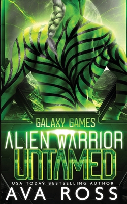 Alien Warrior Untamed: A Sci-fi Alien Romance B0CT49SXWF Book Cover