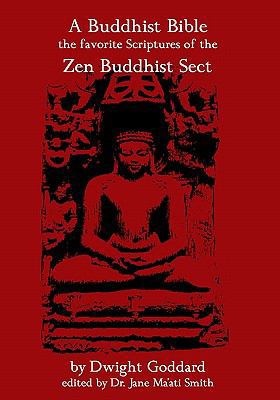 A Buddhist Bible: The Favorite Scriptures Of Th... 1438256477 Book Cover