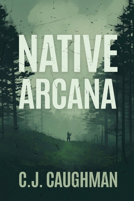 Native Arcana B0F898TMGV Book Cover