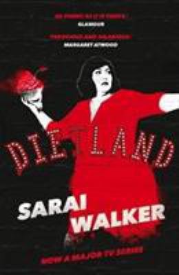 Dietland: (TV Tie-in) [Paperback] SARAI WALKER 178649681X Book Cover