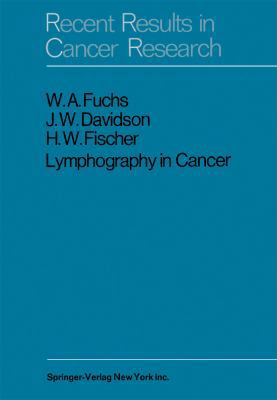 Lymphography in Cancer 3642873863 Book Cover