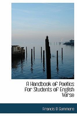 A Handbook of Poetics for Students of English V... 1115735160 Book Cover