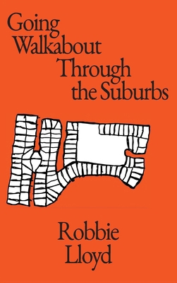 Going Walkabout Through The Suburbs B0H5NTZCGM Book Cover