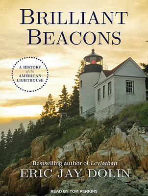 Brilliant Beacons: A History of the American Li... 1515951359 Book Cover
