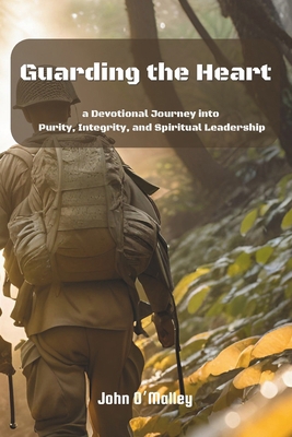Guarding The Heart: A Devotional Journey into P... B0DKJYV98V Book Cover