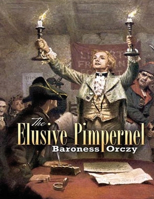 The Elusive Pimpernel (Annotated) B09B28PXZ8 Book Cover