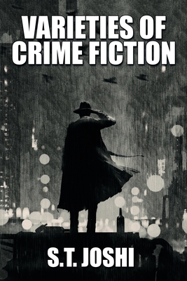 Varieties of Crime Fiction 1479445460 Book Cover