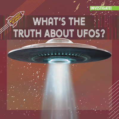 What's the Truth about Ufos? 1978532954 Book Cover